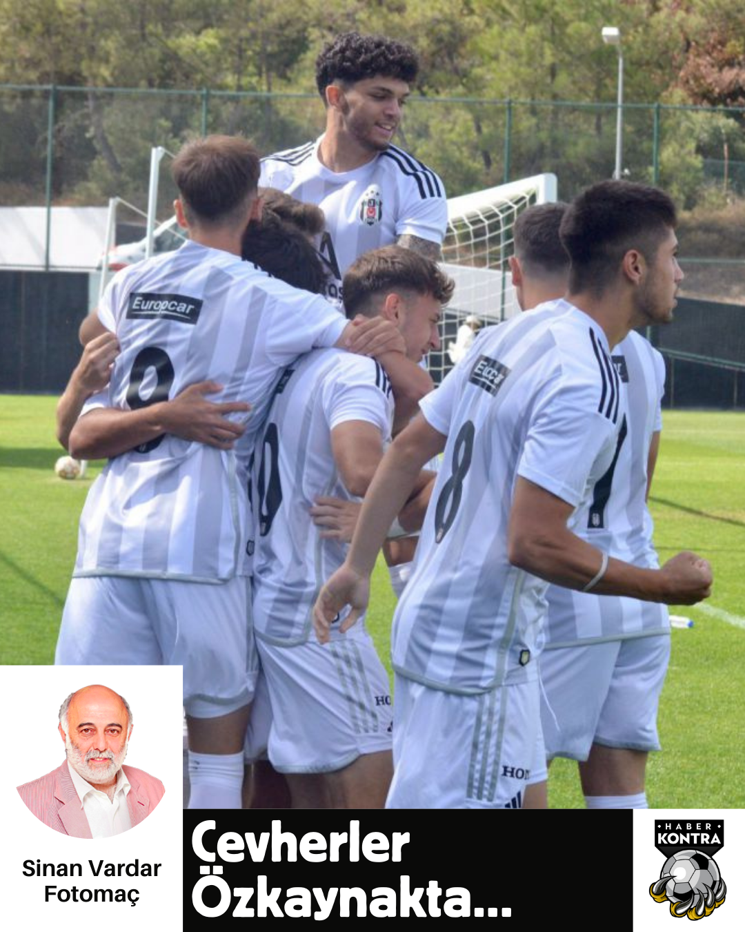 SİNAN VARDAR: “CEVHERLER ÖZKAYNAKTA”…